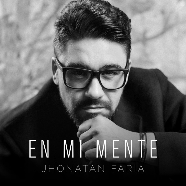 Jhonatan Faria - Caminando Hacia Lo Desconocido