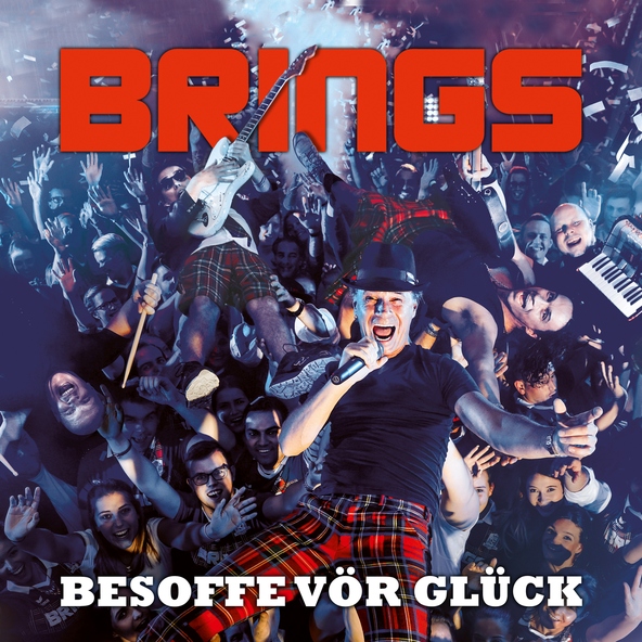 Brings - Besoffe v&ouml;r Gl&uuml;ck