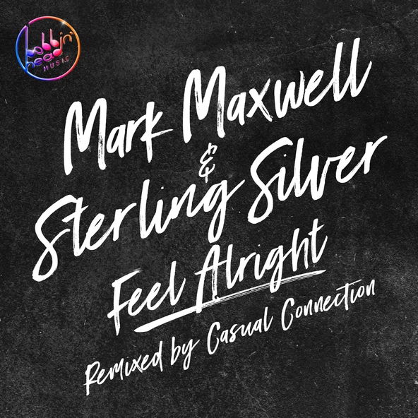 Mark Maxwell, Sterling Silver - Feel Alright