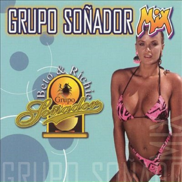 Grupo So&ntilde;ador - Hechizado