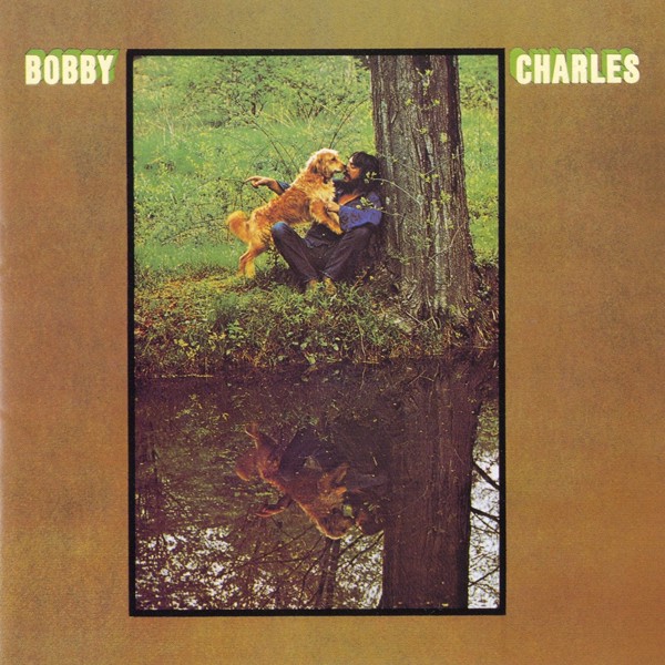 Bobby Charles - Grow Too Old