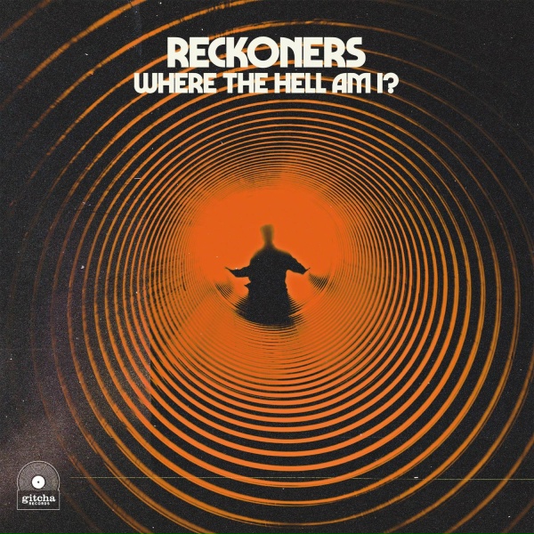 Reckoners - It Will Be Mine