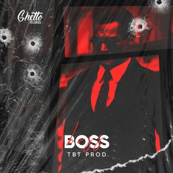 TBT prod. - Boss