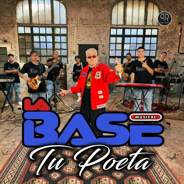 La Base - Tu Poeta