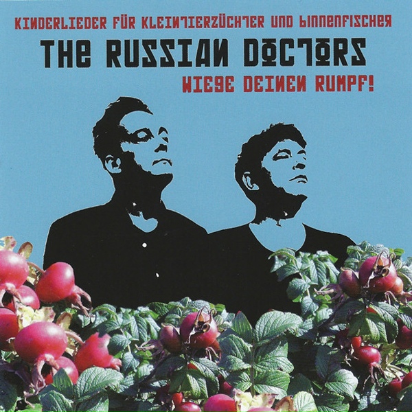 The Russian Doctors - Der Starke