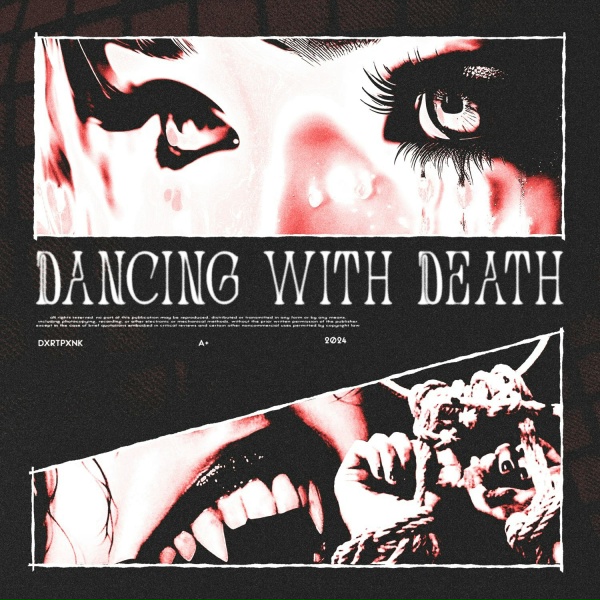 DXRTPXNK - Dancing With Death (Slowed)