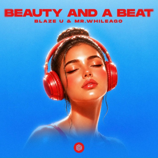 Blaze U, MR.WhileAgo - Beauty and a Beat