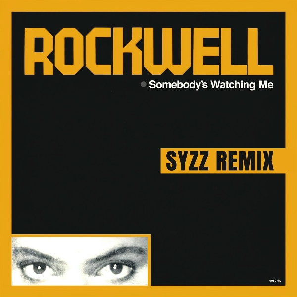 Rockwell - Somebody's Watching Me