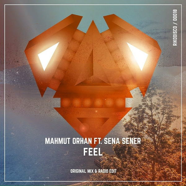 Mahmut Orhan feat. Sena Sener - Feel (feat. Sena Sener)