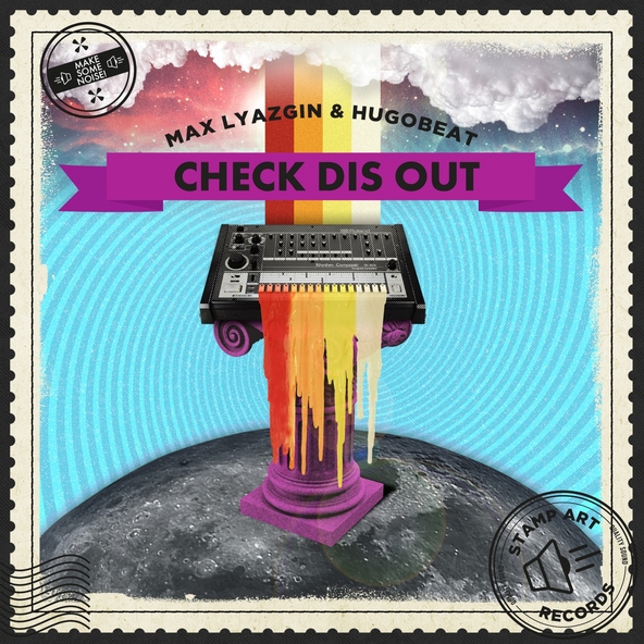 Max Lyazgin, Hugobeat - Check Dis Out
