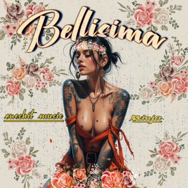 NINJA - Bellisima