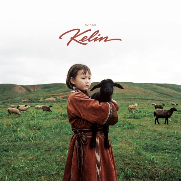IL'HAN - Kelin