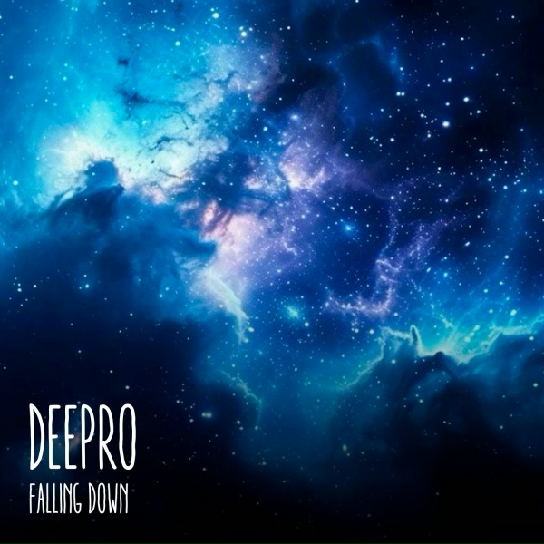 Deepro - Falling Down