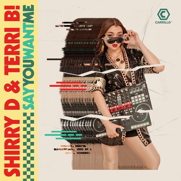 Shirry D, Terri B! - Say You Want Me
