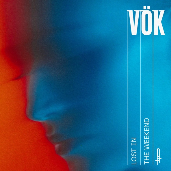 V&ouml;k - Lost in the Weekend