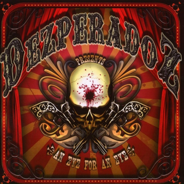 Dezperadoz - 25 Min. To Go