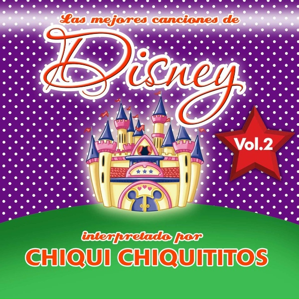 Chiqui Chiquititos - De Cero a H&eacute;roe 2