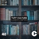 Tuff Culture - First Choice