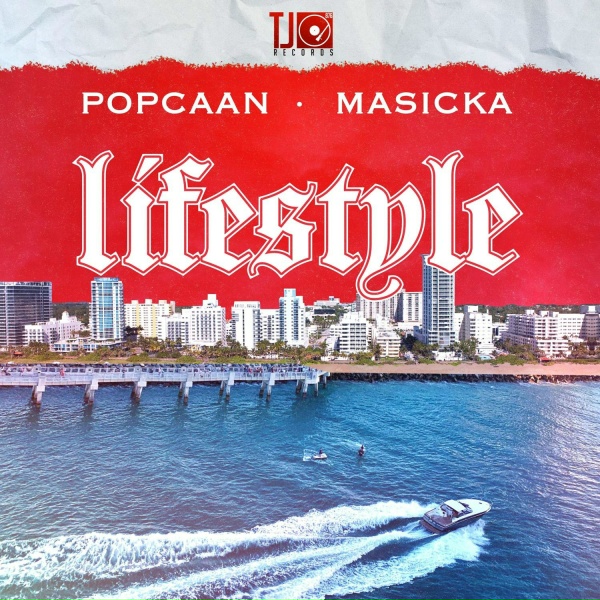 Popcaan, Masicka - LIFESTYLE