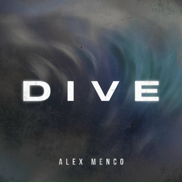 Alex Menco - Dive