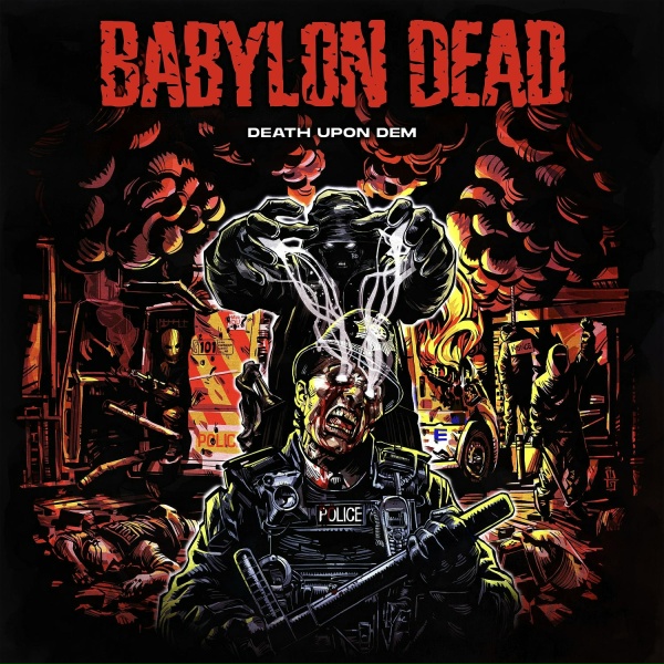 Babylon Dead - Chant Down