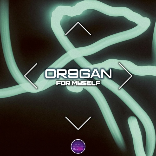 Or9gan - For Myself (Speed Version)