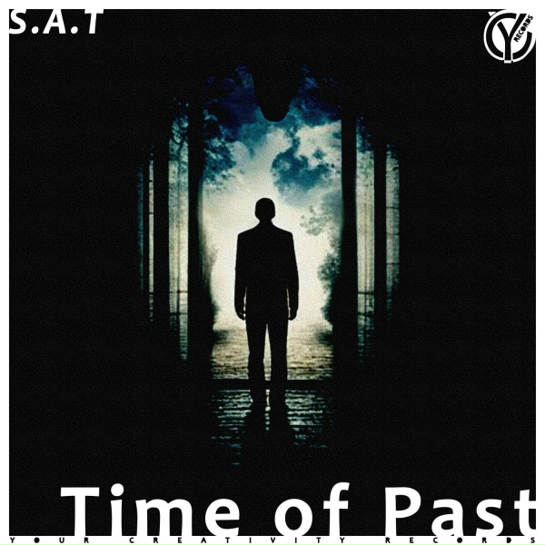 S.A.T - Time of Past