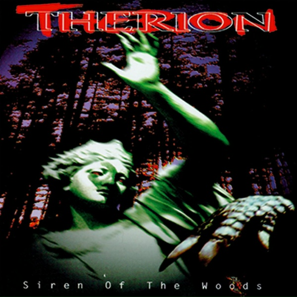 Therion - The Siren Of The Woods