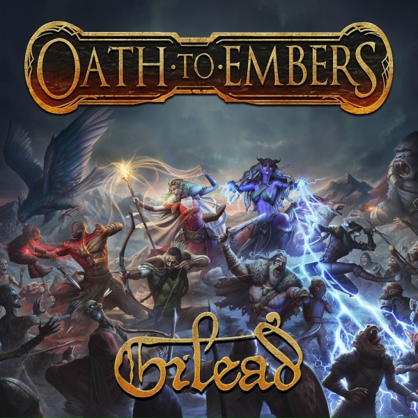 Gilead - Oath to Embers