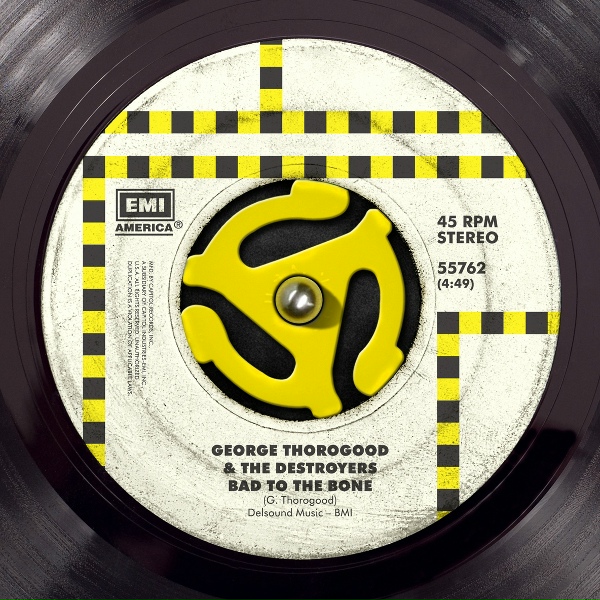 George Thorogood & The Destroyers - Bad To The Bone
